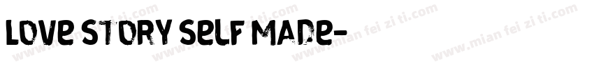 Love Story Self Made字体转换